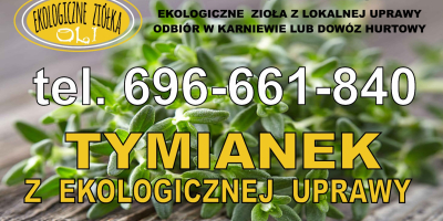Organic, certified thyme cultivation. Can be sent by post.